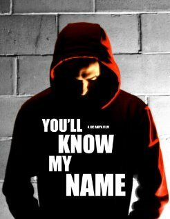 Смотреть фильм You'll Know My Name (2011) онлайн 