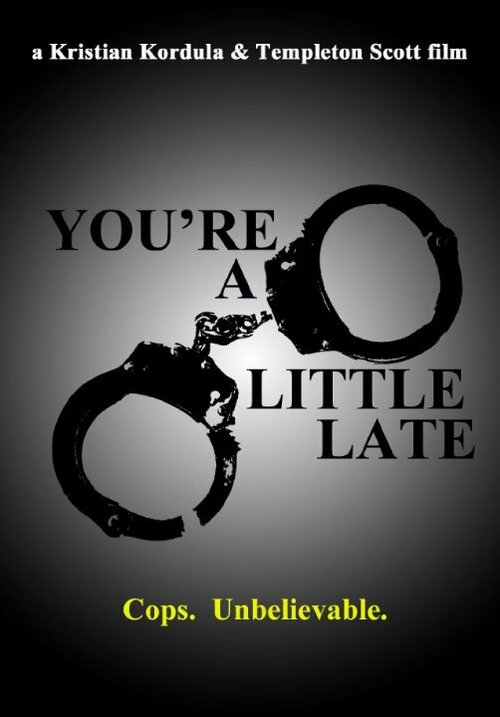 Смотреть фильм You're a Little Late (2014) онлайн 