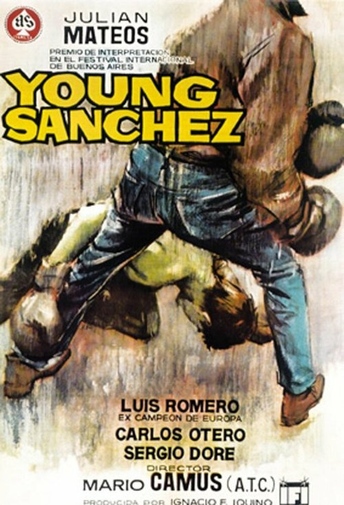 Смотреть фильм Юный Санчес / Young Sánchez (1964) онлайн в хорошем качестве SATRip