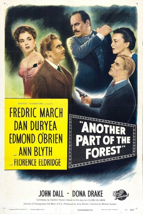 Смотреть фильм За лесами / Another Part of the Forest (1948) онлайн в хорошем качестве SATRip