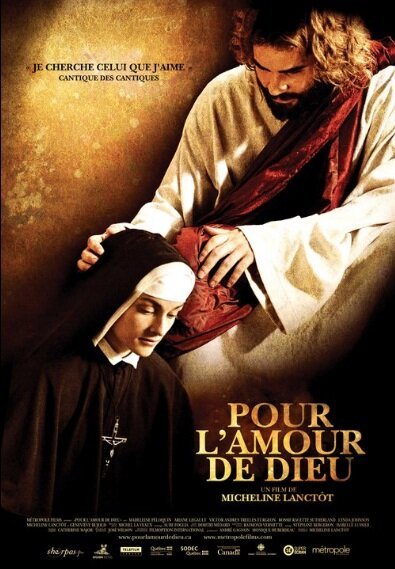 Смотреть фильм За любовь к Богу / Pour l'amour de Dieu (2011) онлайн в хорошем качестве HDRip