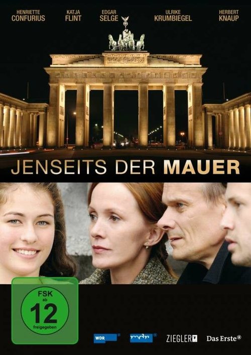 Смотреть фильм За стеной / Jenseits der Mauer (2009) онлайн в хорошем качестве HDRip