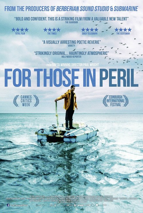 Смотреть фильм За тех, кто в море / For Those in Peril (2013) онлайн в хорошем качестве HDRip