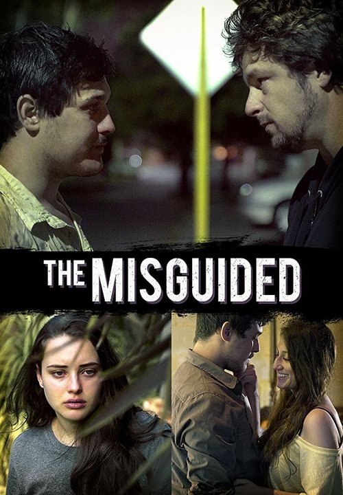 Смотреть фильм Заблуждение / The Misguided (2018) онлайн в хорошем качестве HDRip
