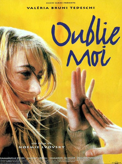 Смотреть фильм Забудь меня / Oublie-moi (1994) онлайн в хорошем качестве HDRip