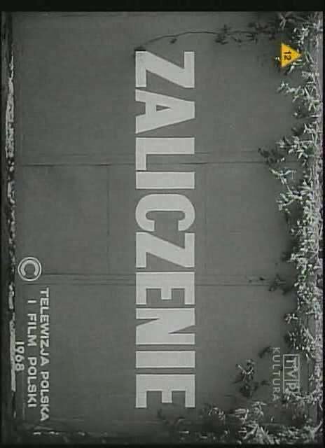 Смотреть фильм Зачет / Zaliczenie (1968) онлайн в хорошем качестве SATRip