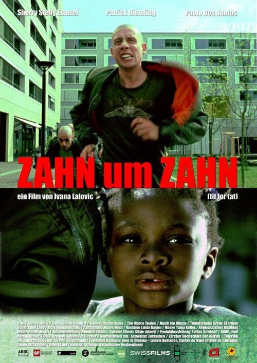 Смотреть фильм Zahn um Zahn (2009) онлайн 