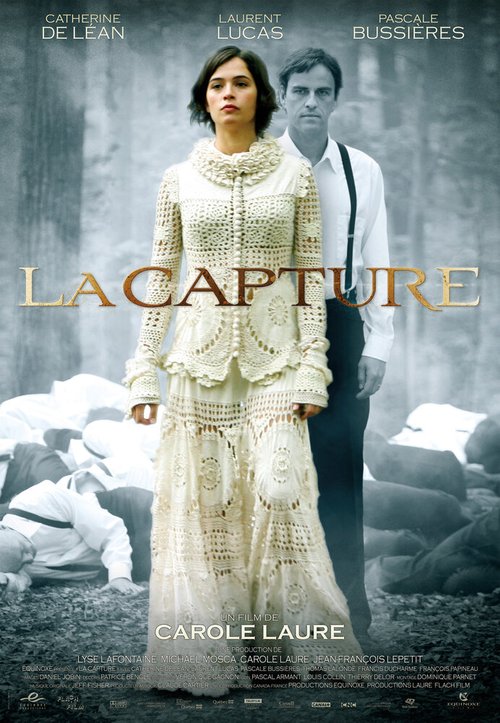 Смотреть фильм Захват / La capture (2007) онлайн в хорошем качестве HDRip
