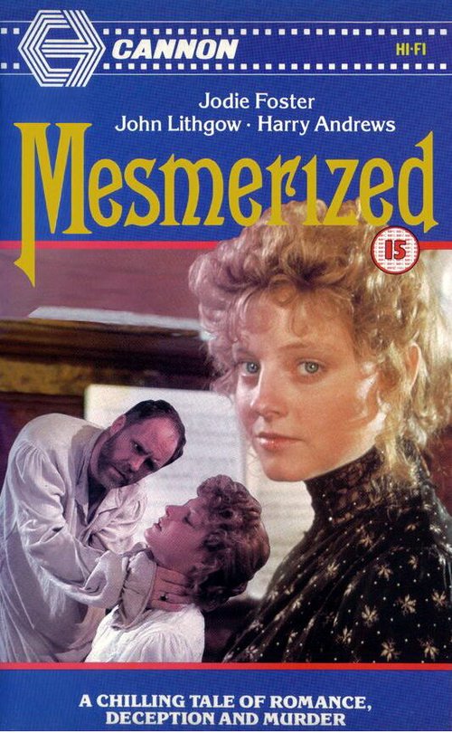 Смотреть фильм Заколдованная / Mesmerized (1985) онлайн в хорошем качестве SATRip