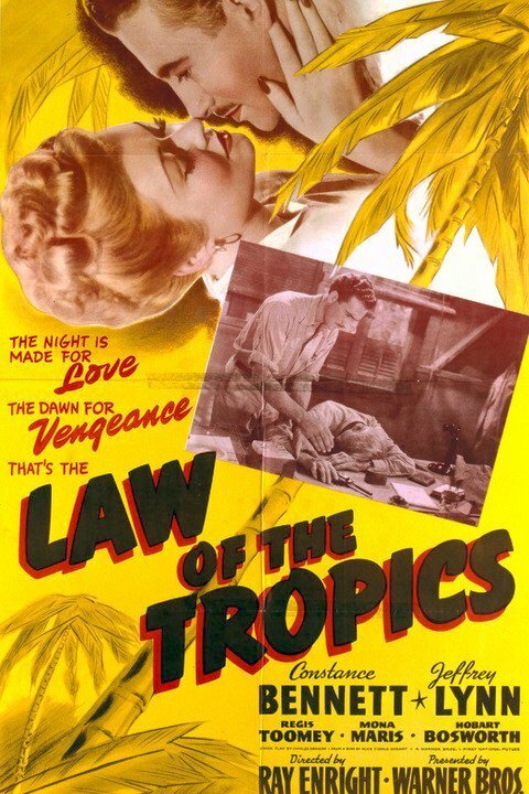 Смотреть фильм Закон тропиков / Law of the Tropics (1941) онлайн в хорошем качестве SATRip