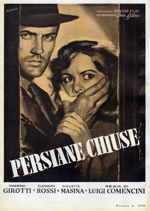 Смотреть фильм Закры­тые ставни / Persiane chiuse (1951) онлайн в хорошем качестве SATRip