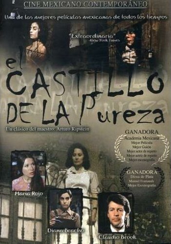 Смотреть фильм Замок чистоты / El castillo de la pureza (1973) онлайн в хорошем качестве SATRip