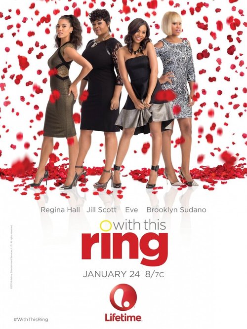 Смотреть фильм Замуж любой ценой / With This Ring (2015) онлайн в хорошем качестве HDRip