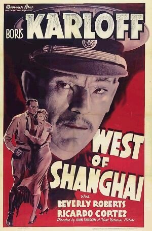 Смотреть фильм Запад Шанхая / West of Shanghai (1937) онлайн в хорошем качестве SATRip