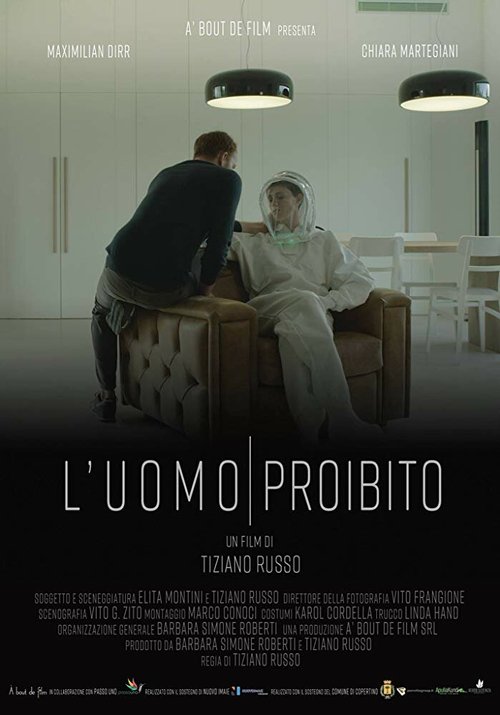 Смотреть фильм Запрещенный человек / L'uomo proibito (2018) онлайн 