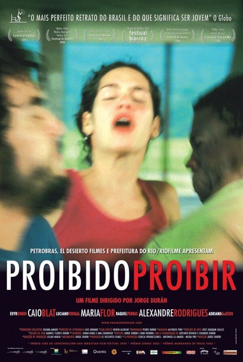 Смотреть фильм Запрещено запрещать / Proibido Proibir (2006) онлайн в хорошем качестве HDRip