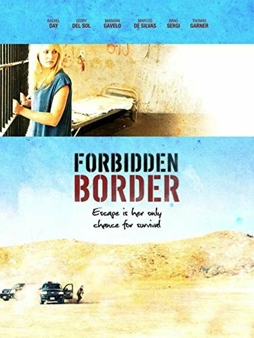 Смотреть фильм Запретная черта / The Border (2009) онлайн в хорошем качестве HDRip