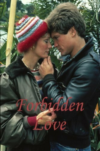 Смотреть фильм Запретная любовь / Forbidden Love (1982) онлайн в хорошем качестве SATRip