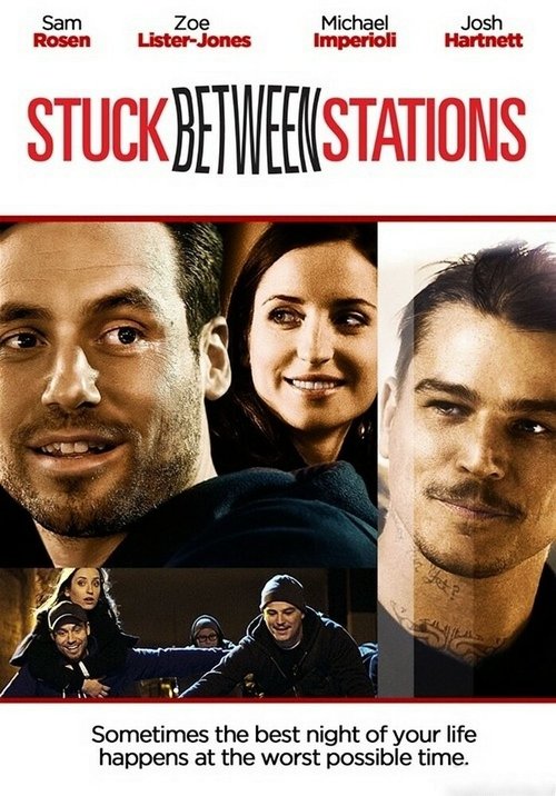 Смотреть фильм Застрял между станциями / Stuck Between Stations (2011) онлайн в хорошем качестве HDRip