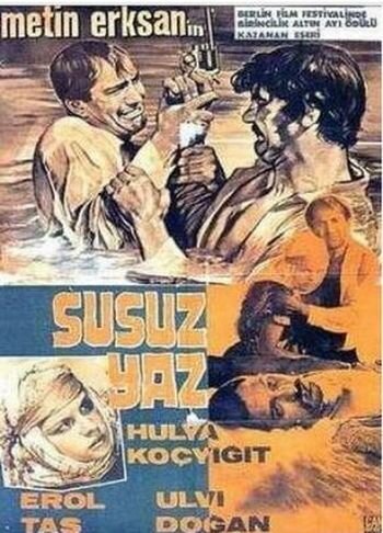 Смотреть фильм Засушливое лето / Susuz Yaz (1963) онлайн в хорошем качестве SATRip
