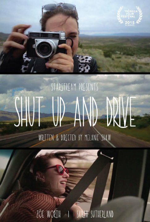 Смотреть фильм Заткнись и поехали / Shut Up and Drive (2015) онлайн в хорошем качестве HDRip