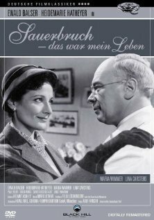 Смотреть фильм Зауэрбрух — Это была моя жизнь / Sauerbruch - Das war mein Leben (1954) онлайн в хорошем качестве SATRip