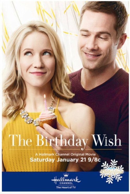 Смотреть фильм Заветное желание / The Birthday Wish (2017) онлайн в хорошем качестве HDRip