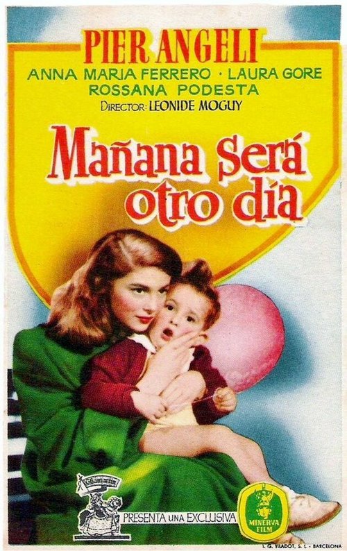 Смотреть фильм Завтра будет другой день / Domani è un altro giorno (1951) онлайн в хорошем качестве SATRip