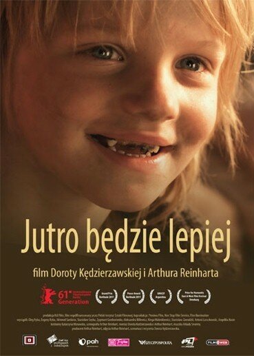 Смотреть фильм Завтра будет лучше / Jutro bedzie lepiej (2011) онлайн в хорошем качестве HDRip