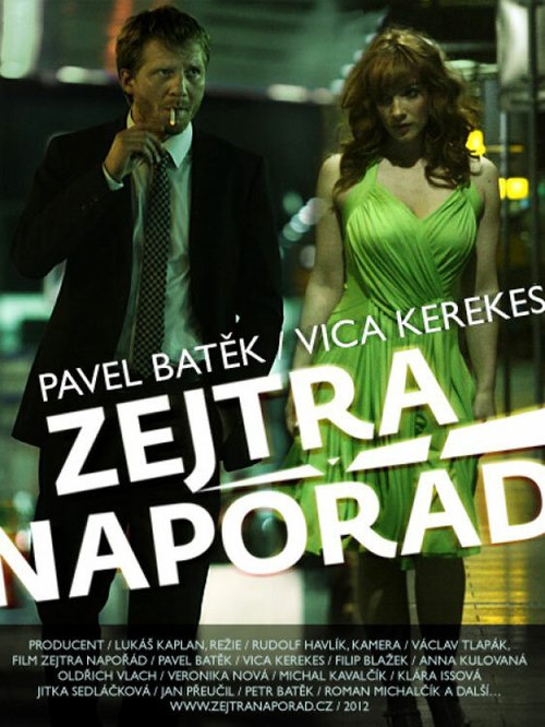 Смотреть фильм Завтра навсегда / Zejtra naporád (2014) онлайн в хорошем качестве HDRip
