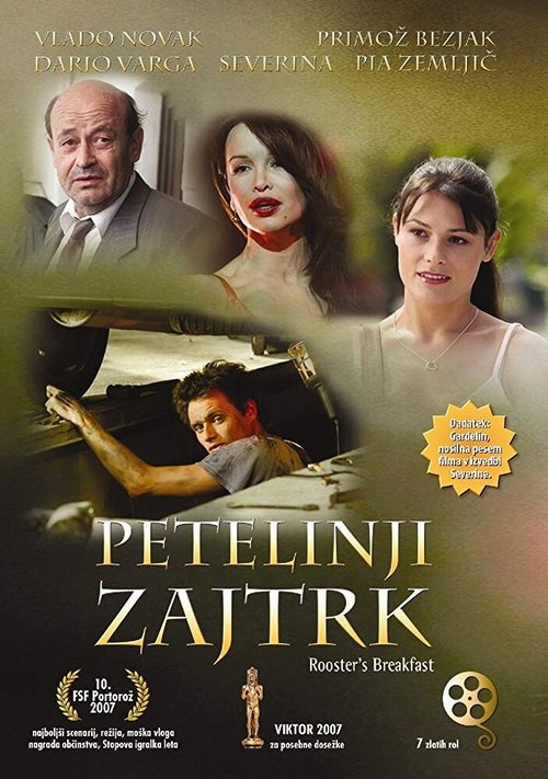 Смотреть фильм Завтрак петуха / Petelinji zajtrk (2007) онлайн в хорошем качестве HDRip