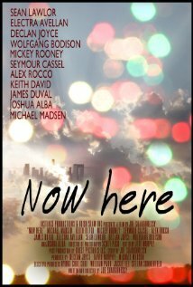 Смотреть фильм Здесь и сейчас / Now Here (2010) онлайн 