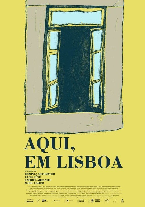 Смотреть фильм Здесь, в Лиссабоне: Эпизоды городской жизни / Aqui, em Lisboa: Episódios da Vida da Cidade (2015) онлайн в хорошем качестве HDRip