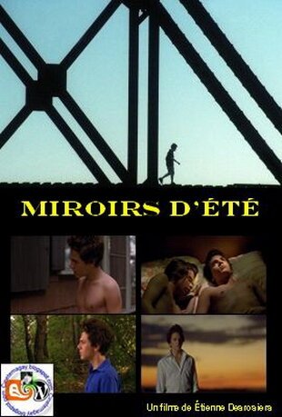 Смотреть фильм Зеркальное лето / Miroirs d'été (2007) онлайн 