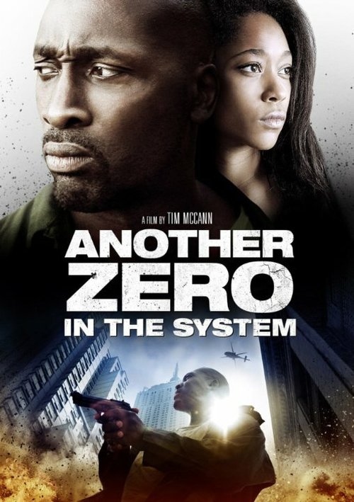 Смотреть фильм Zero in the System (2013) онлайн в хорошем качестве HDRip