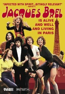 Жак Брель жив и проживает в Париже / Jacques Brel Is Alive and Well and Living in Paris