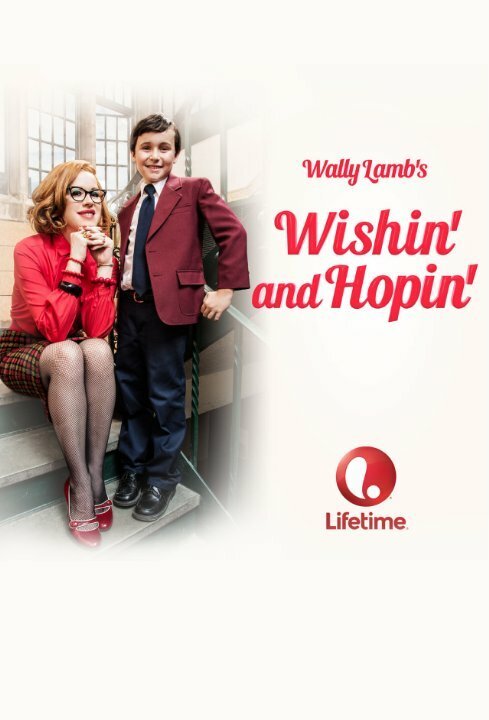 Смотреть фильм Желая и надеясь / Wishin» and Hopin» (2014) онлайн в хорошем качестве HDRip