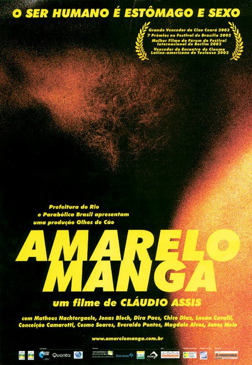 Смотреть фильм Желтое манго / Amarelo Manga (2002) онлайн в хорошем качестве HDRip