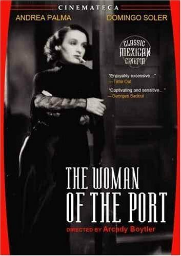 Женщина из порта / La mujer del puerto