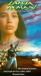 Смотреть фильм Женщина племени лакота / Lakota Woman: Siege at Wounded Knee (1994) онлайн в хорошем качестве HDRip