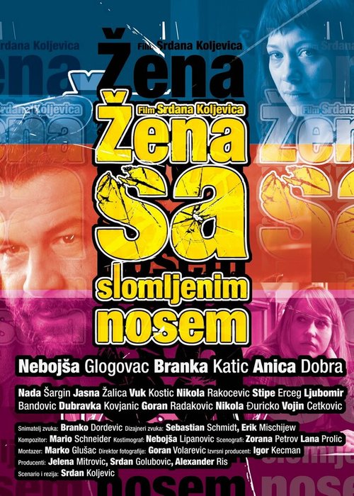 Смотреть фильм Женщина с разбитым носом / Zena sa slomljenim nosem (2010) онлайн в хорошем качестве HDRip