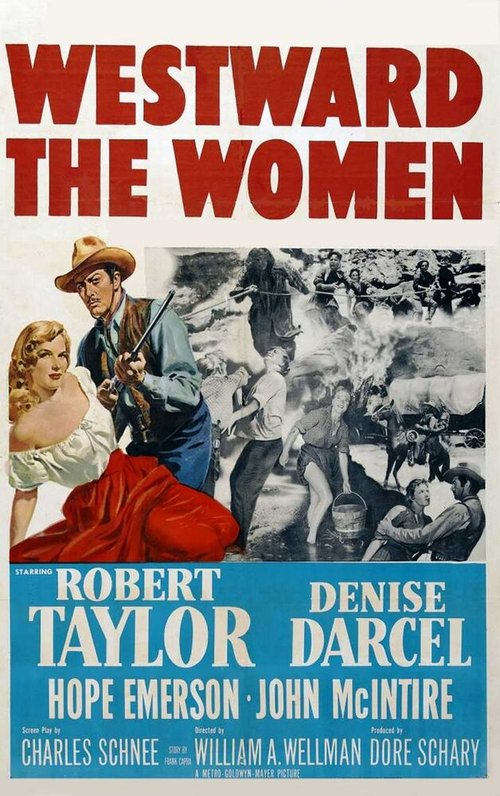 Смотреть фильм Женщина с запада / Westward the Women (1951) онлайн в хорошем качестве SATRip