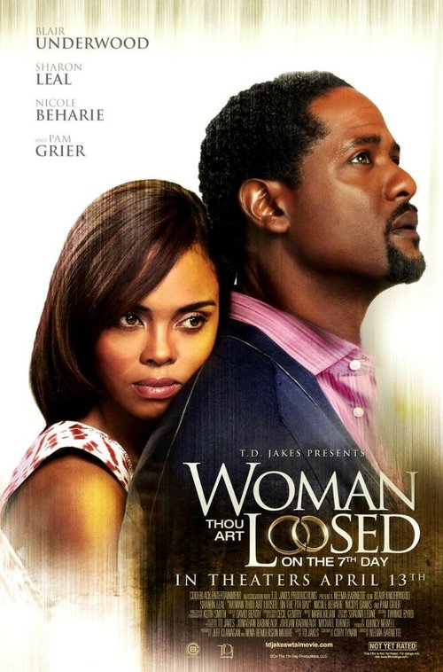 Смотреть фильм Женщина, ты свободна! На 7-й день / Woman Thou Art Loosed: On the 7th Day (2012) онлайн в хорошем качестве HDRip