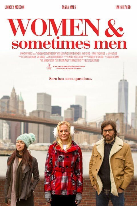 Смотреть фильм Женщины и иногда мужчины / Women... and Sometimes Men (2018) онлайн в хорошем качестве HDRip
