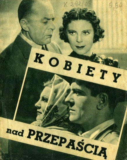 Смотреть фильм Женщины над пропастью / Kobiety nad przepascia (1938) онлайн в хорошем качестве SATRip