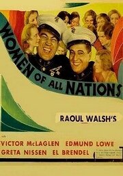 Смотреть фильм Женщины всех наций / Women of All Nations (1931) онлайн в хорошем качестве SATRip