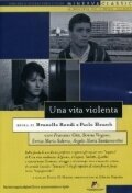 Смотреть фильм Жестокая жизнь / Una vita violenta (1962) онлайн в хорошем качестве SATRip