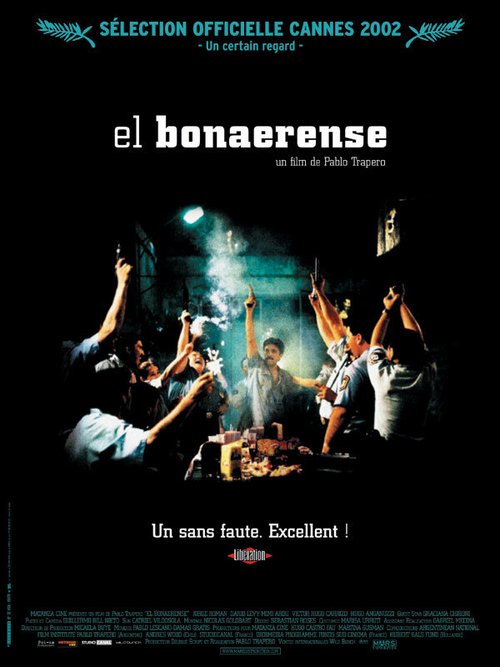 Смотреть фильм Житель Буэнос-Айреса / El bonaerense (2002) онлайн в хорошем качестве HDRip