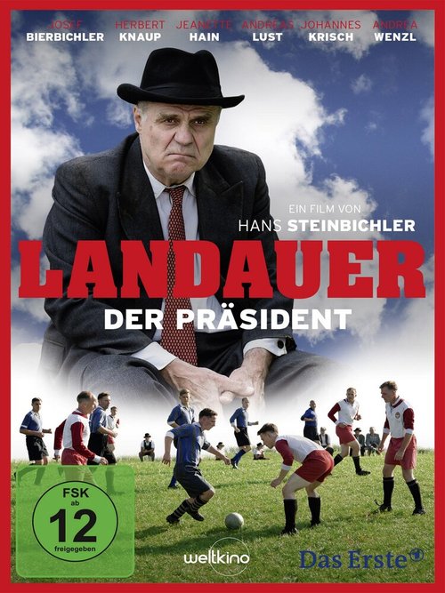 Жизнь ради футбола / Landauer - Der Präsident