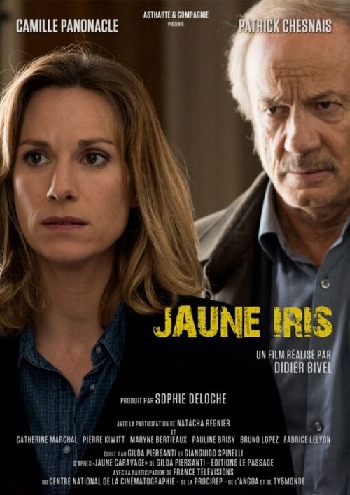 Смотреть фильм Жёлтый ирис / Jaune Iris (2015) онлайн в хорошем качестве HDRip